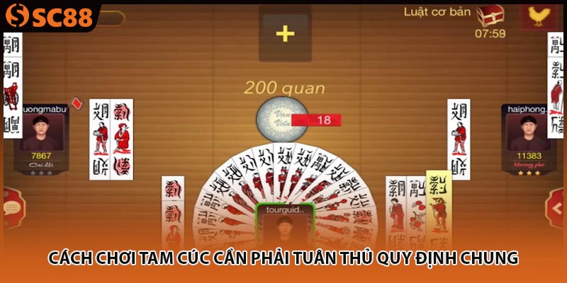 Cách chơi tam cúc cần phải tuân thủ quy định chung
